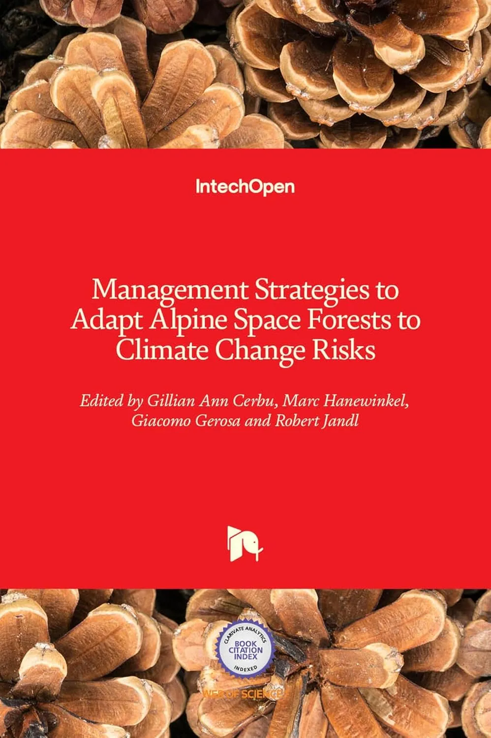 Management Strategies To Adapt Alpine Space Forests To Climate Change Risks