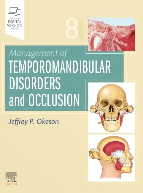 Management of Temporomandibular Disorders and Occlusion | 8th Edition | Hardcover