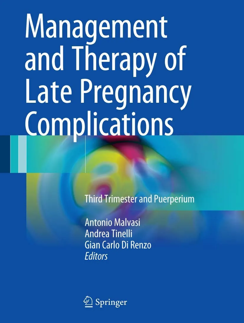 Management and Therapy of Late Pregnancy Complications | Hardcover