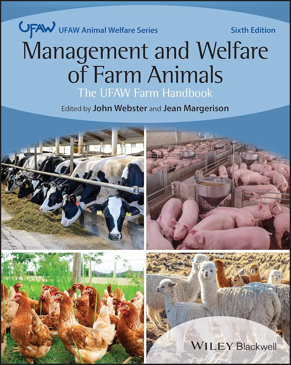 Management And Welfare Of Farm Animals The Ufaw Farm Handbook 6th Edition | Paperback