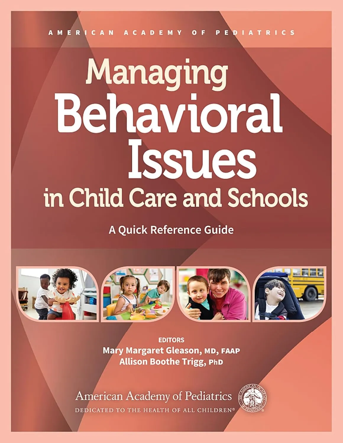 Managing Behavioral Issues In Child Care And School A Quick Reference Guide | Paperback