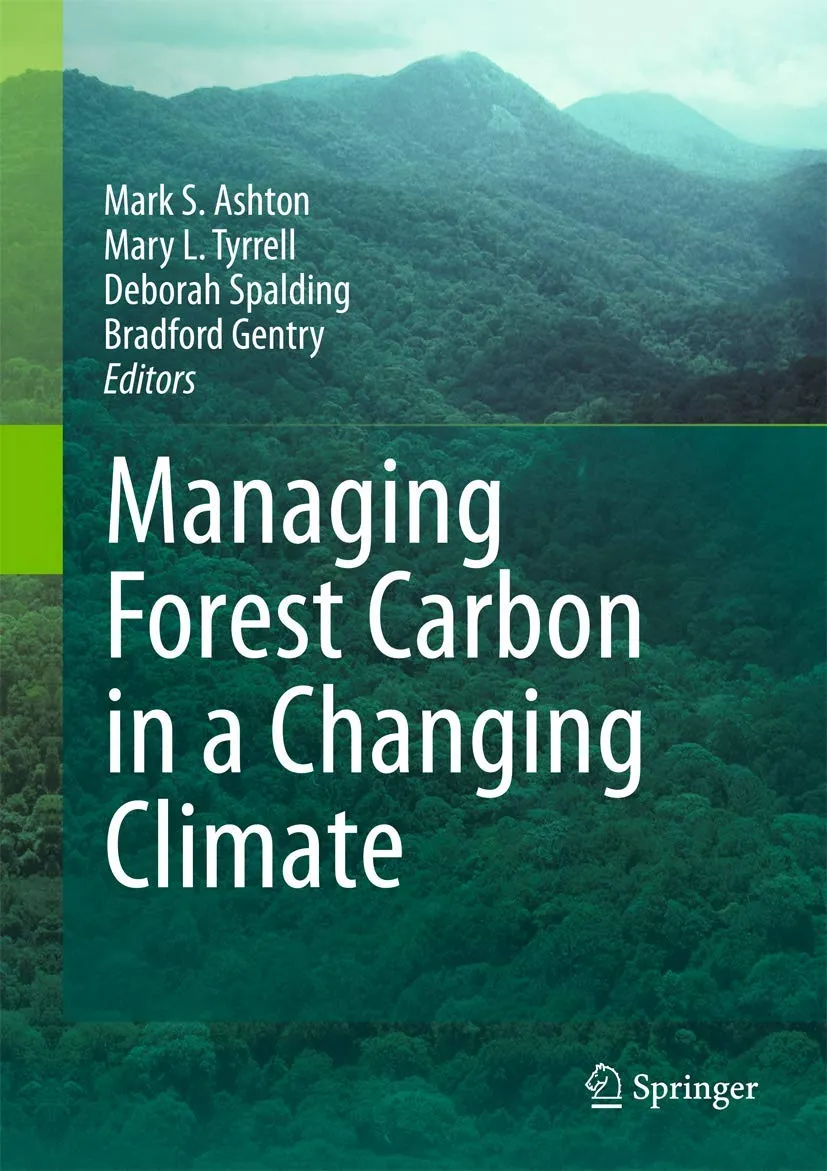 Managing Forest Carbon In A Changing Climate | Paperback