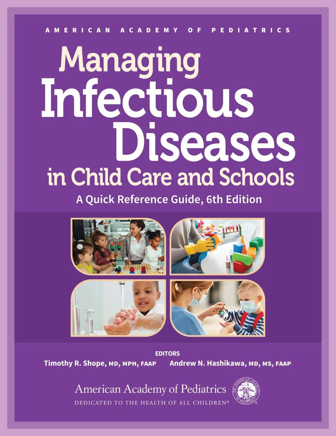 Managing Infectious Diseases In Child Care And Schools 6th Edition | Paperback