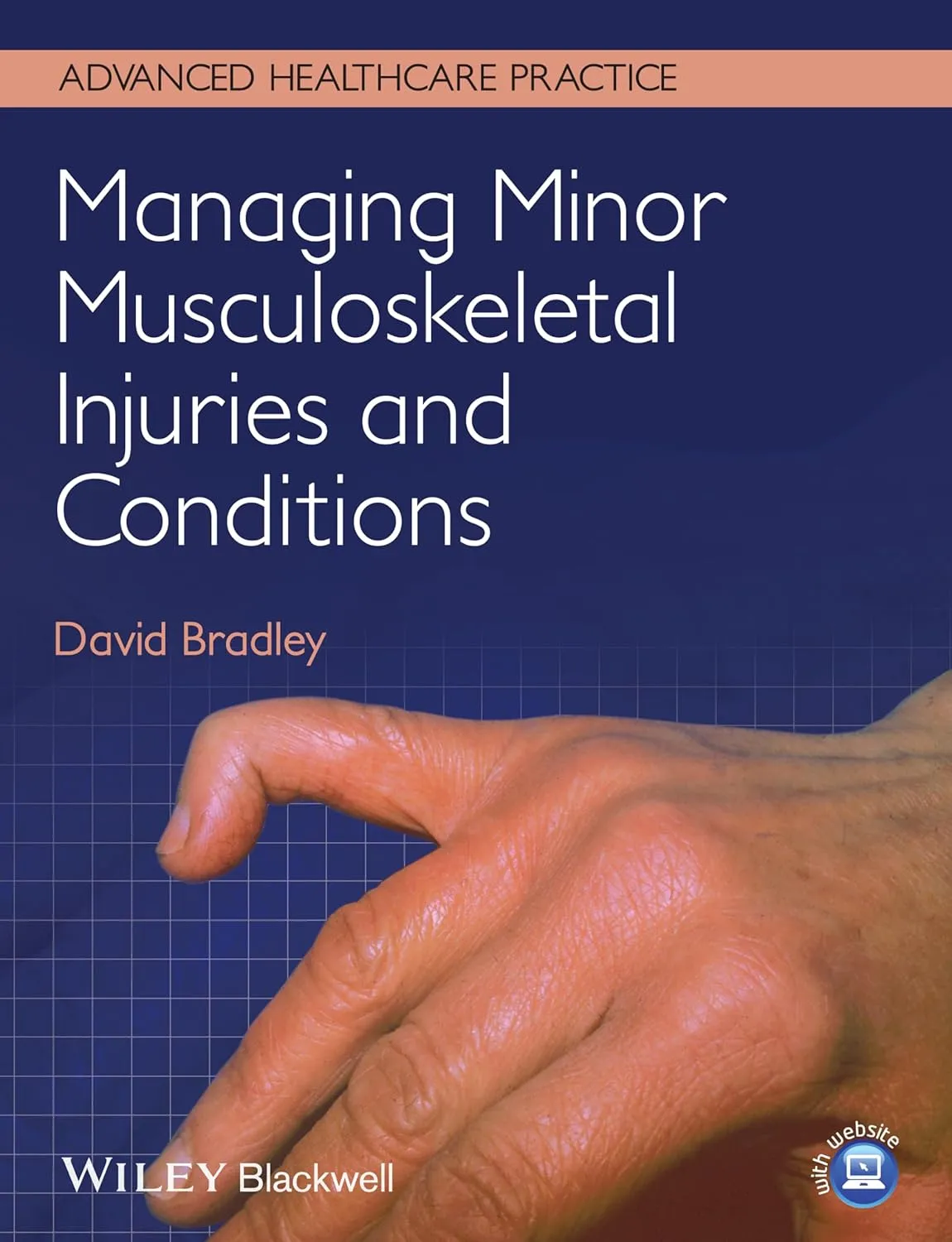 Managing Minor Musculoskeletal Injuries and Conditions | Paperback
