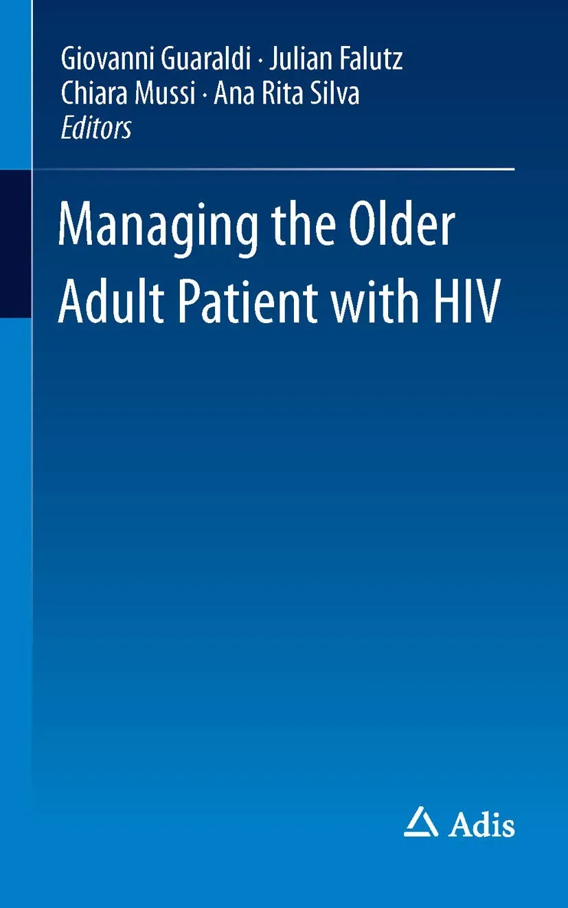 Managing the Older Adult Patient with HIV | Paperback