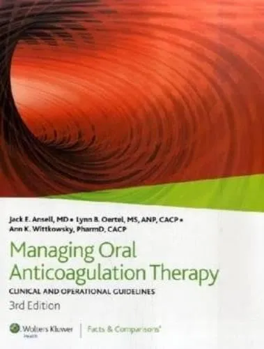 Managing Oral Anticoagulation Therapy | Third Edition | Paperback