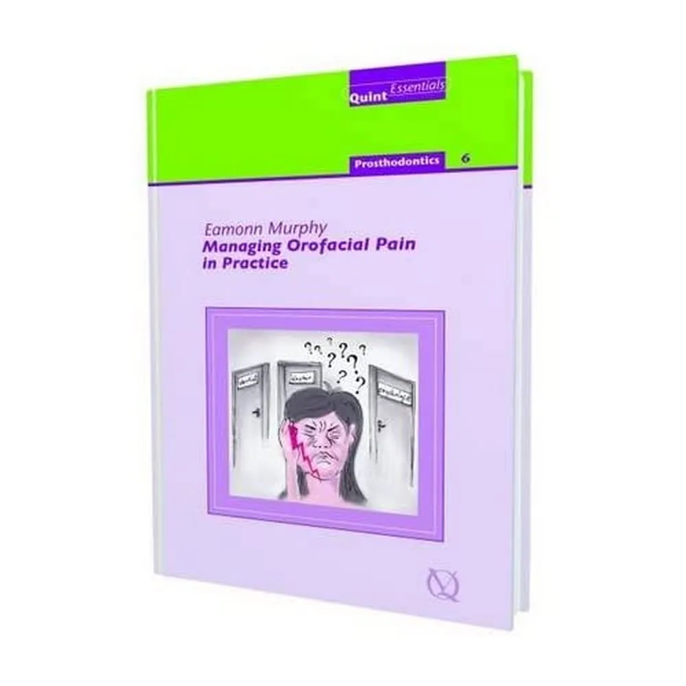 Managing Orofacial Pain in Practice | Hardcover