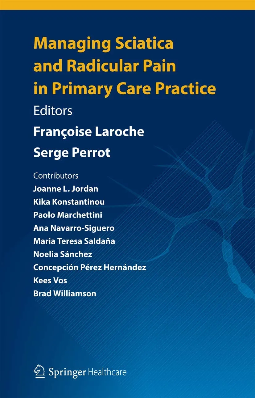 Managing Sciatica and Radicular Pain in Primary Care Practice | Paperback