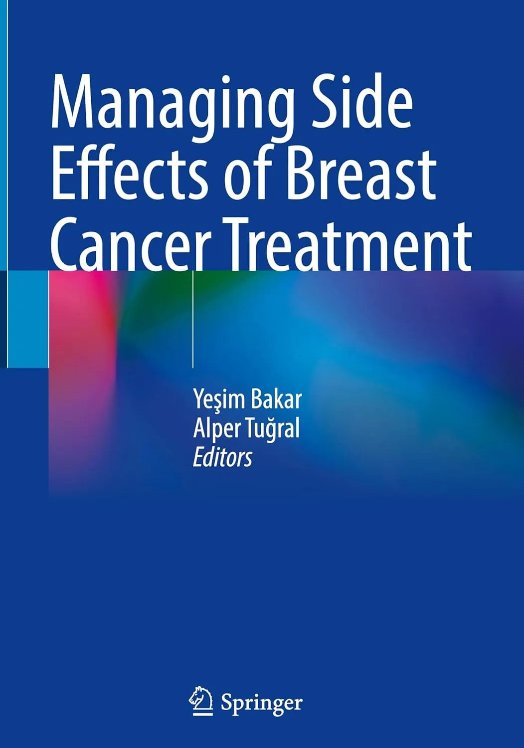 Managing Side Effects Of Breast Cancer Treatment | Hardcover