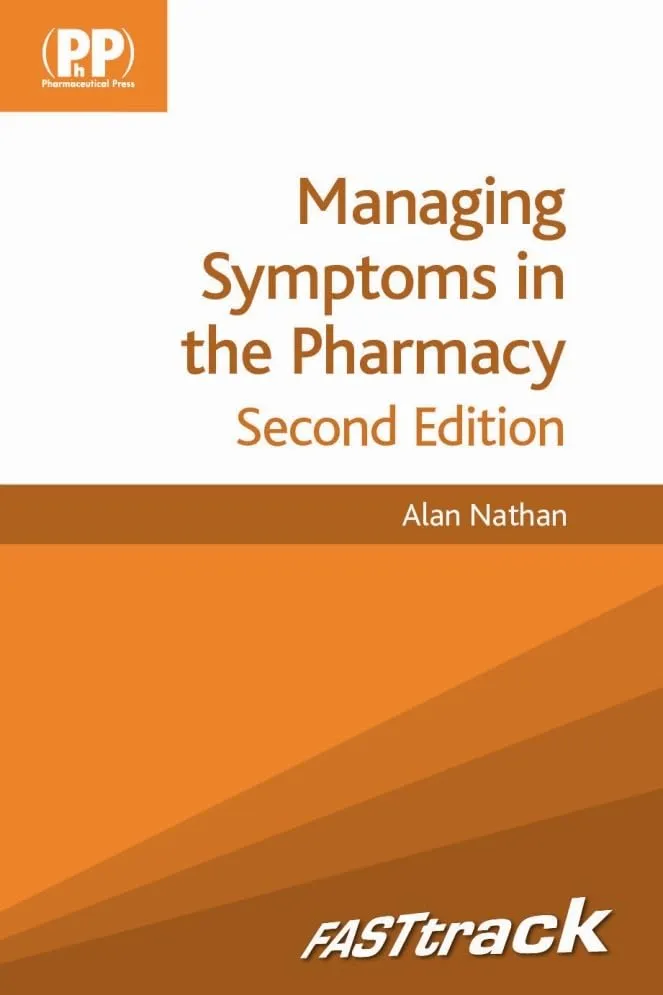 Managing Symptoms in the Pharmacy | 2nd Edition | Paperback