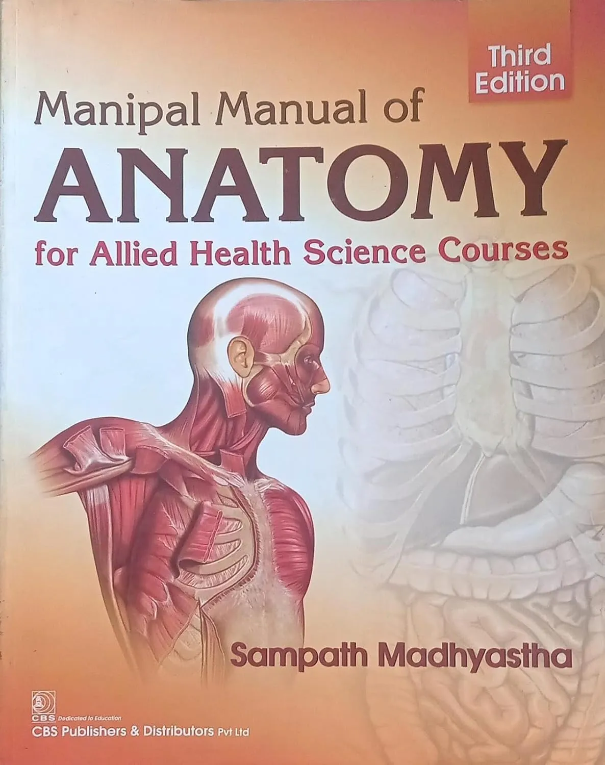Manipal Manual of Anatomy for Allied Health Science Courses | Third Edition | Paperback