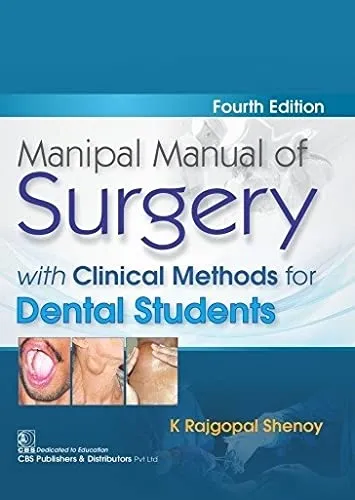Manipal Manual Of Surgery With Clinical Methods For Dental Students | 4th Edition | Paperback