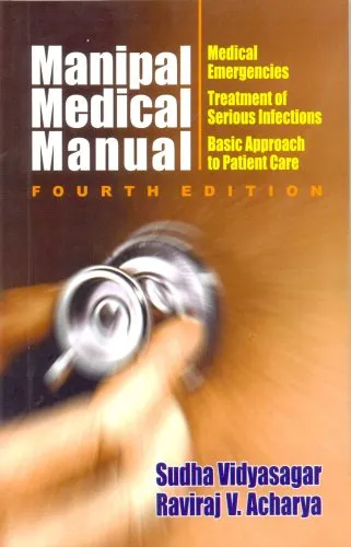 Manipal Medical Manual Medical Emergencies | Treatment of Serious Infections | Basic Approach to Patient Care | 4th Edition