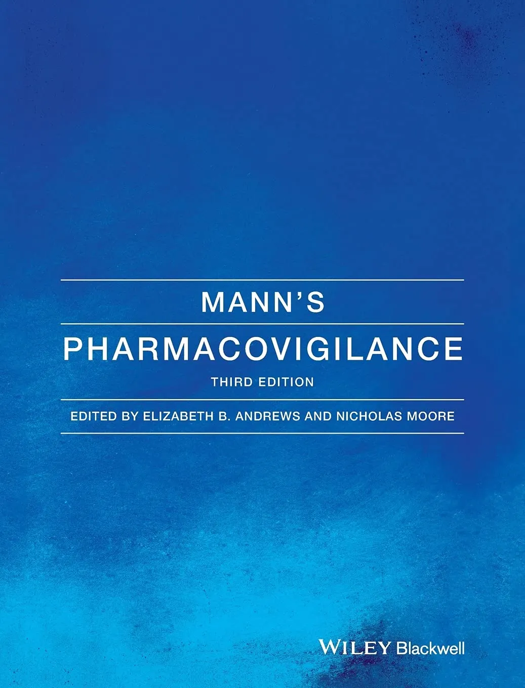 Mann's Pharmacovigilance | Third Edition | Hardcover