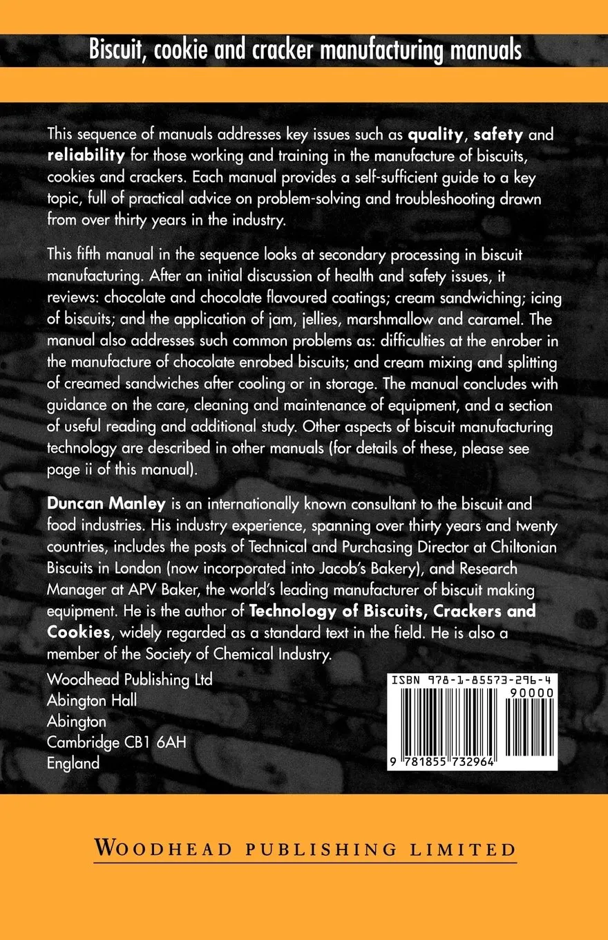 Manual 5 Secondary Proceeding In Biscuit Manufacturing Biscuit Cookie And Cracker Manufacturing | Paperback