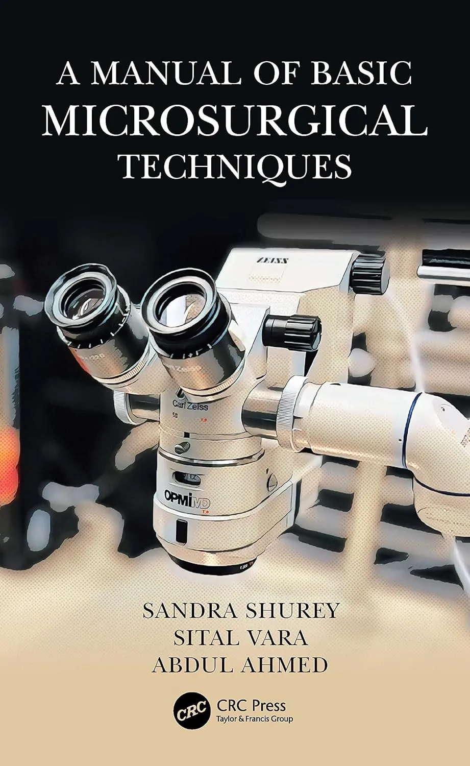 A Manual Of Basic Microsurgical Techniques | Paperback