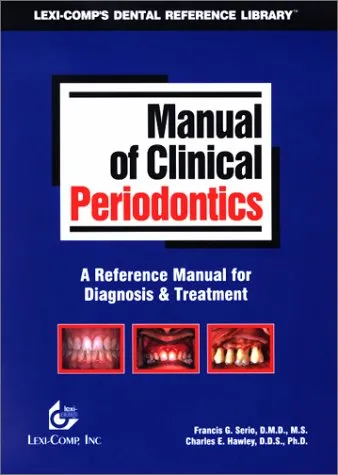 Manual of Clinical Periodontics A Reference Manual for Diagnosis and Treatment | Paperback
