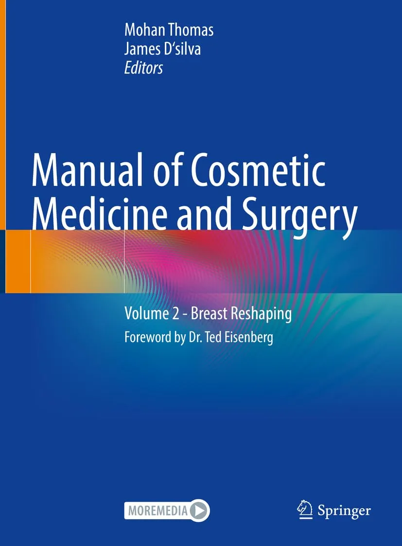 Manual Of Cosmetic Medicine And Surgery Volume 2 Breast Reshaping | Hardcover