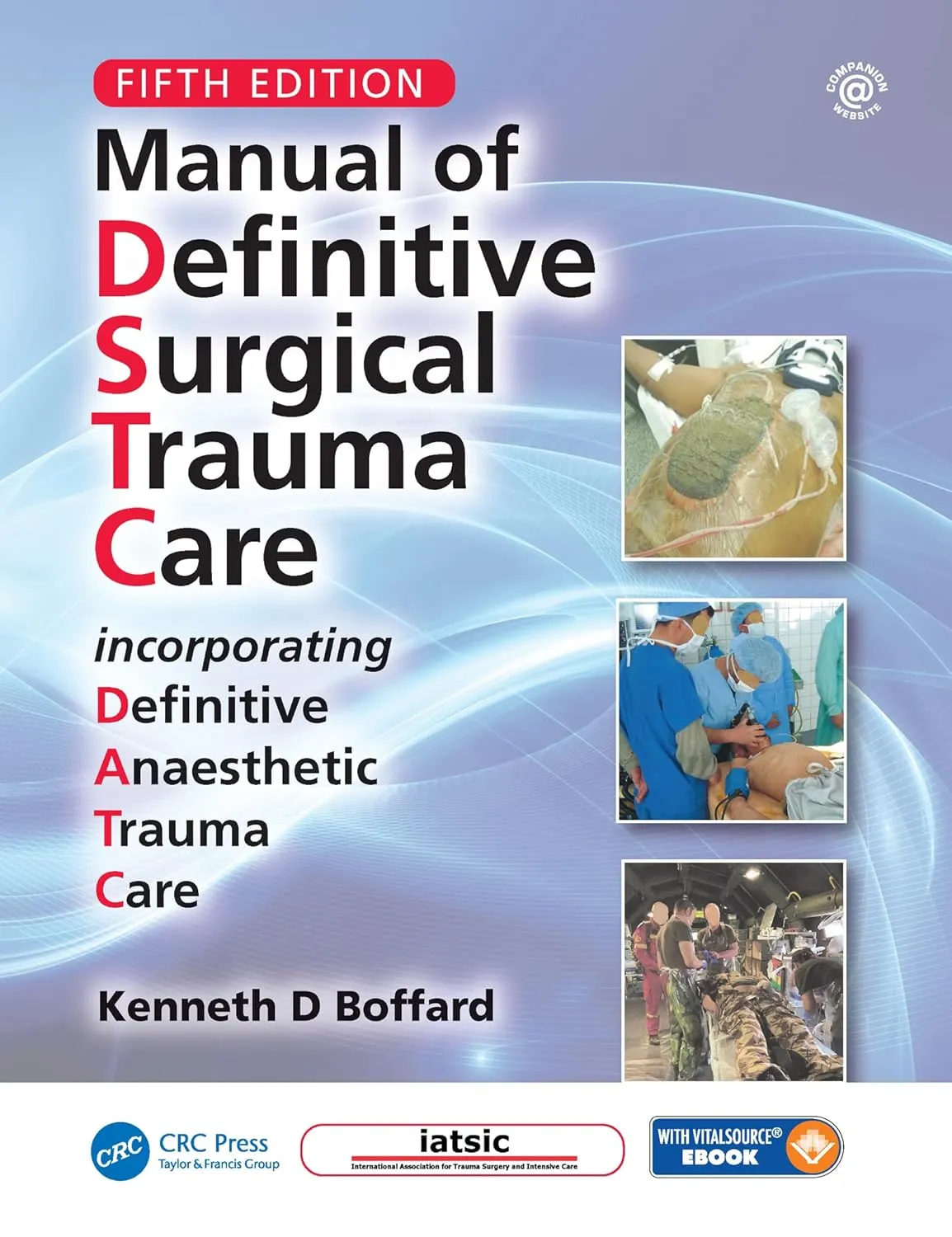 Manual of Definitive Surgical Trauma Care | 5th Edition | Paperback