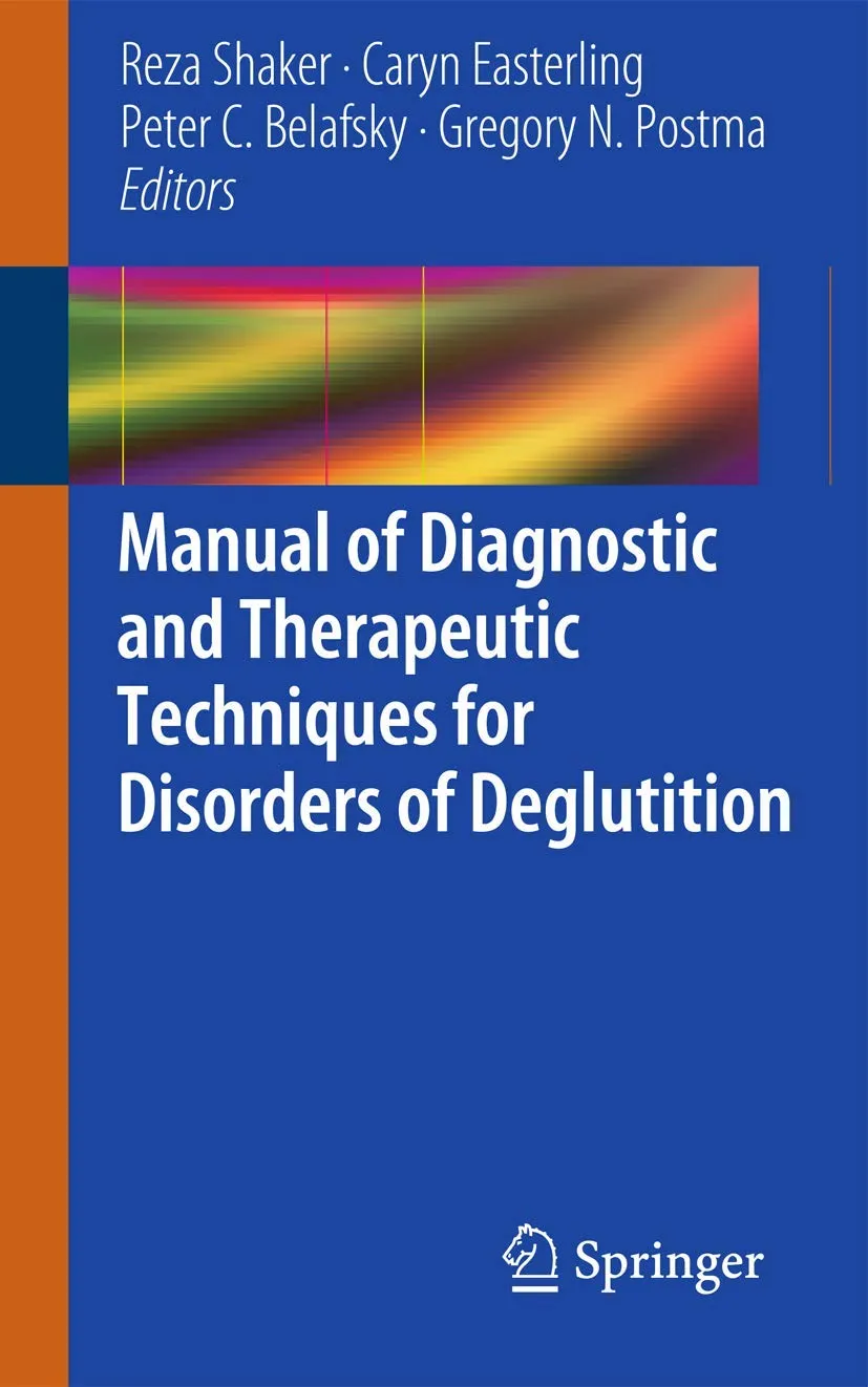 Manual of Diagnostic and Therapeutic Techniques for Disorders of Deglutition | Paperback