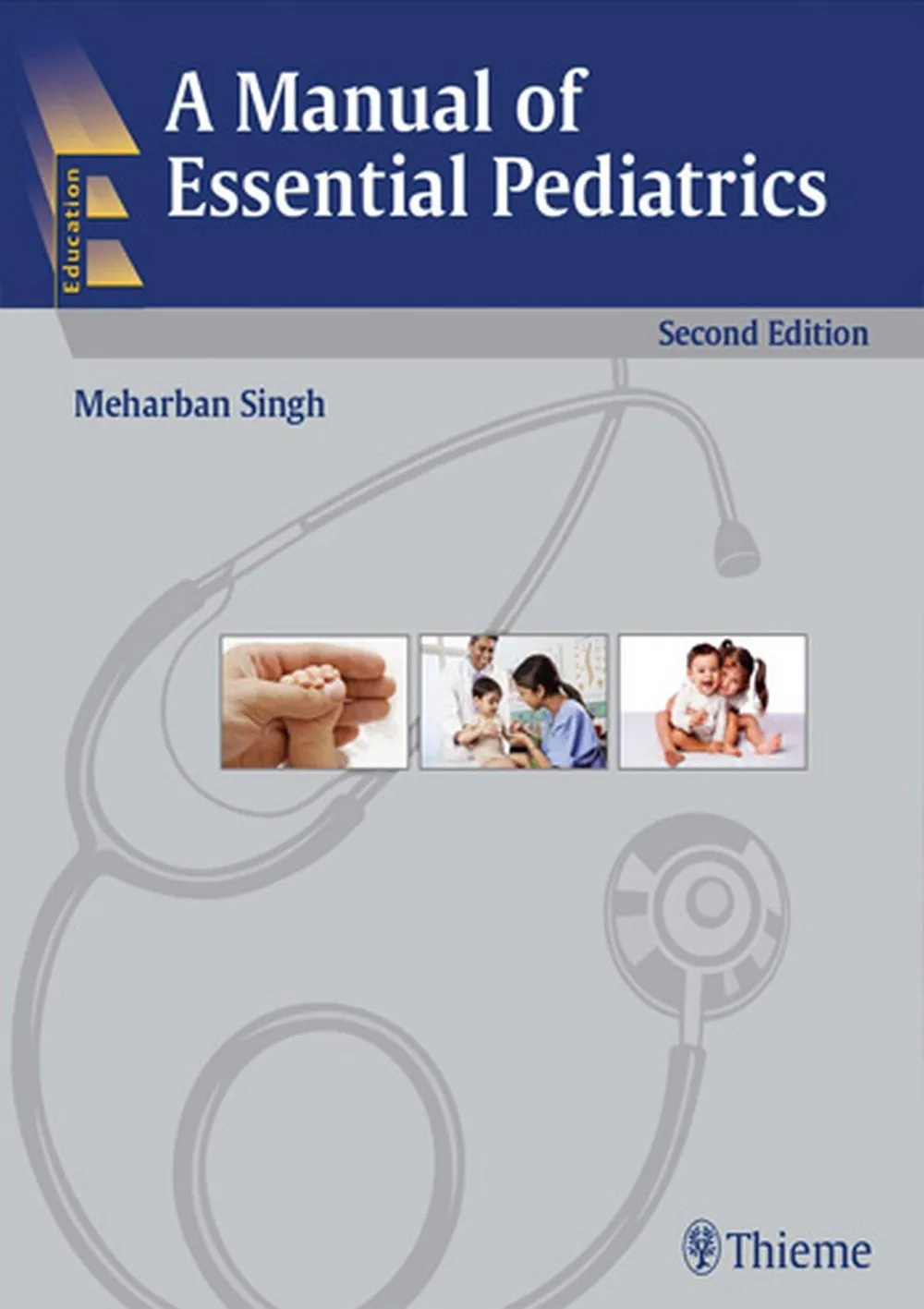 A Manual of Essential Pediatrics | 2nd Edition | Paperback
