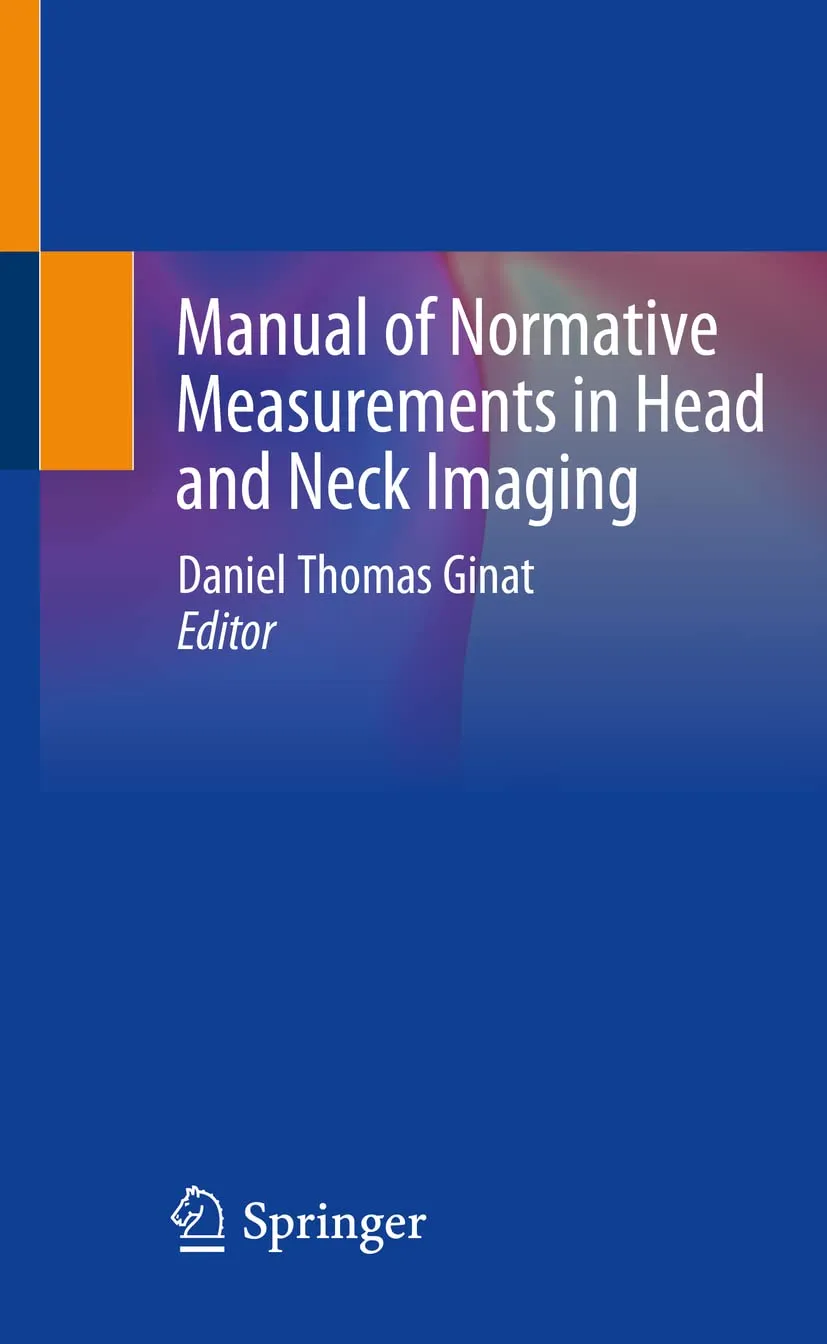 Manual Of Normative Measurements In Head And Neck Imaging | Paperback