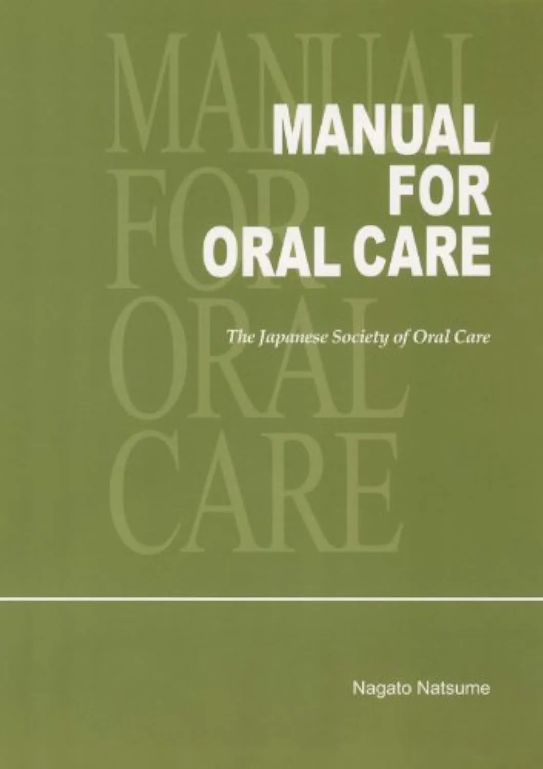 Manual for Oral Care The Japanese Society of Oral Care | Paperback