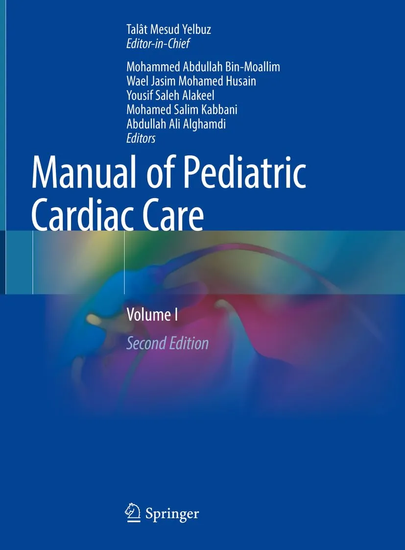 Manual Of Pediatric Cardiac Care Volume I 2nd Editiond | Hardcover