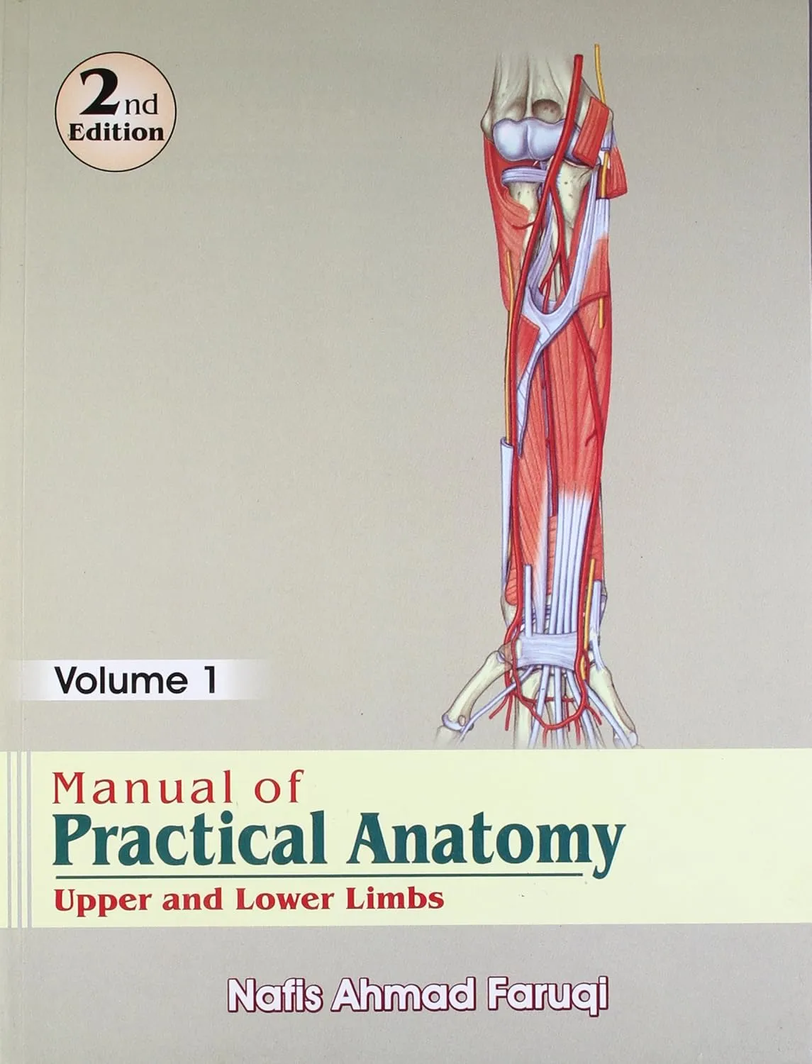 Manual of Practical Anatomy Upper and Lower Limb | 2nd Edition Volume 1