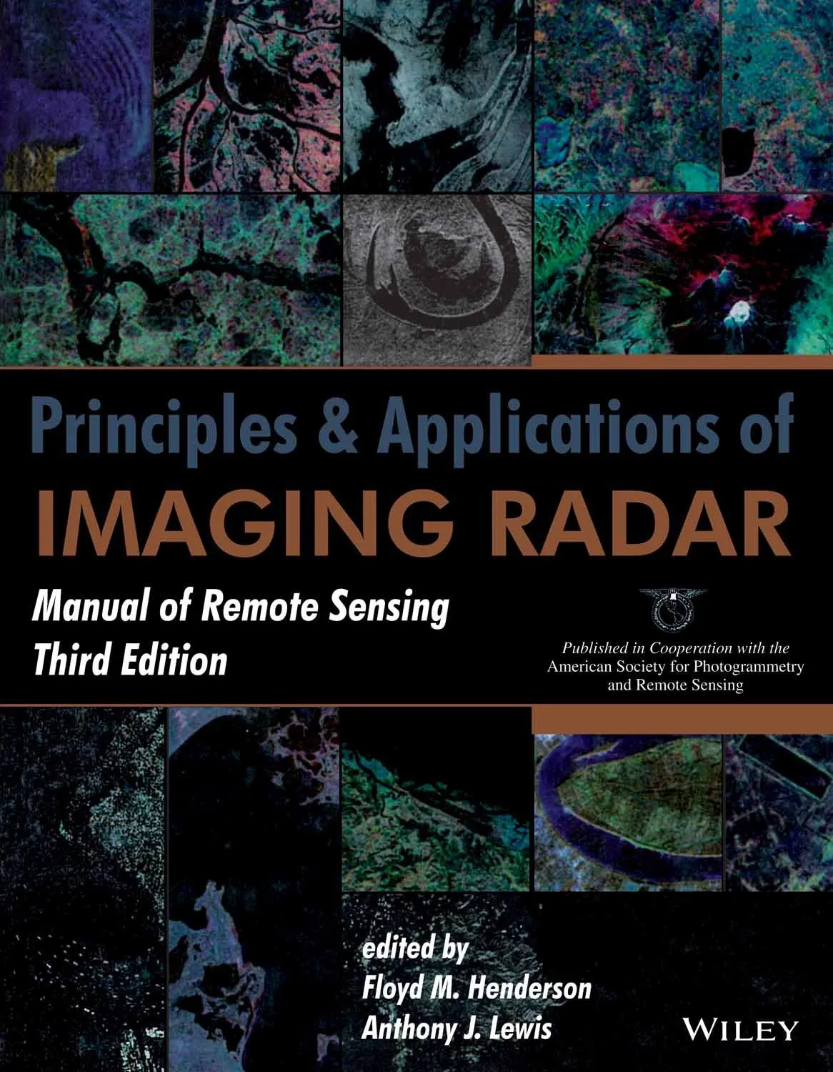Manual of Remote Sensing | Volume 2 | Principles and Applications of Imaging Radar