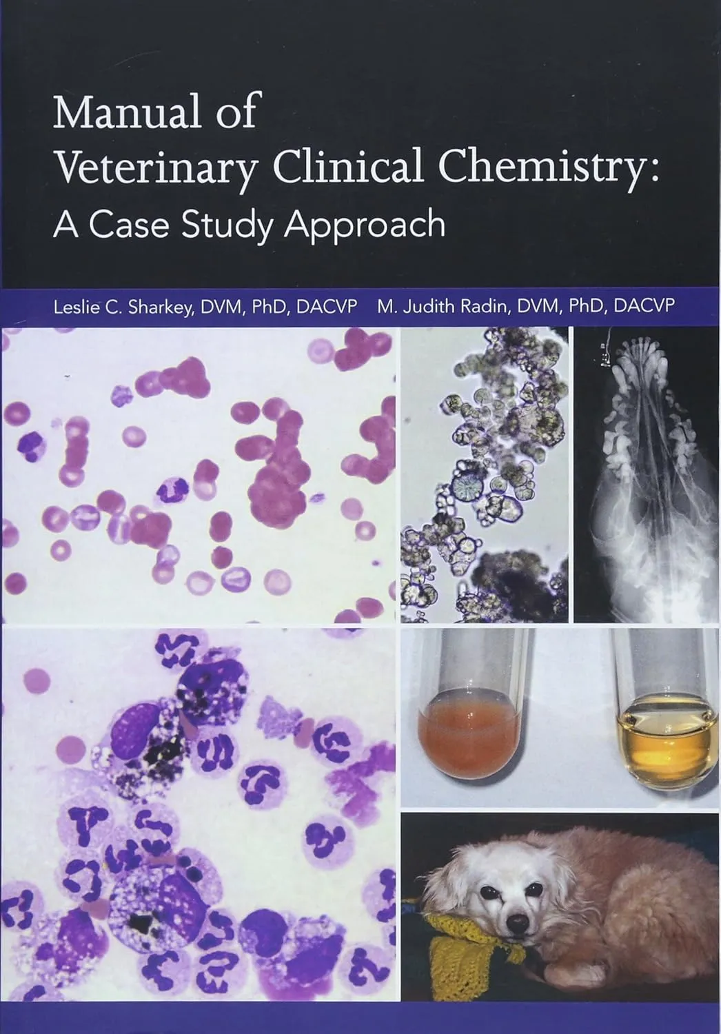 Manual of Veterinary Clinical Chemistry A Case Study Approach | Paperback