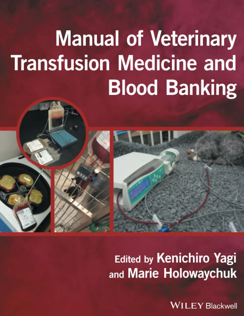 Manual of Veterinary Transfusion Medicine and Blood Banking | Paperback