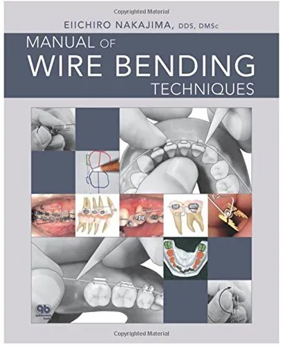 Manual of Wire Bending Techniques | Paperback