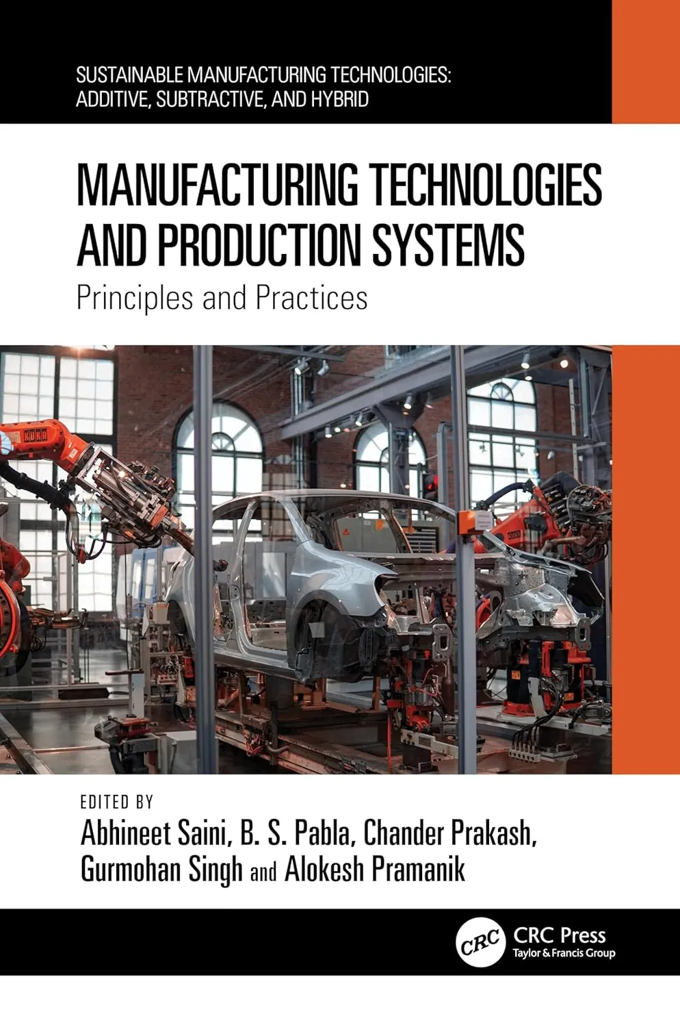 Manufacturing Technologies And Production Systems | Hardcover