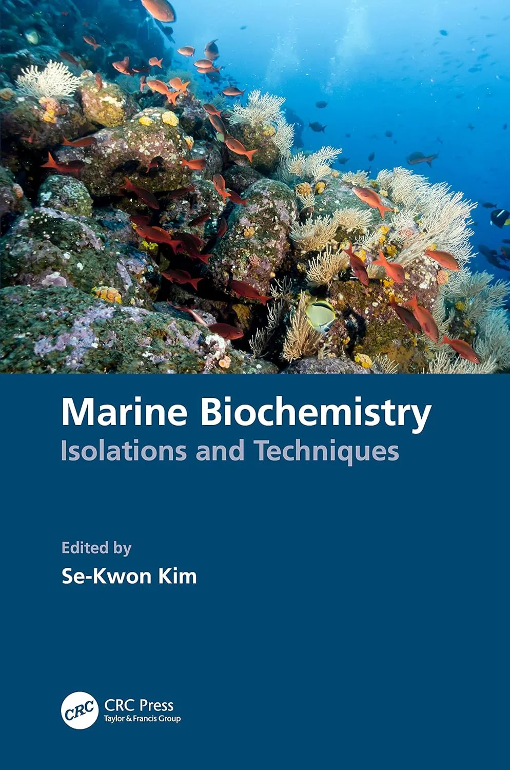 Marine Biochemistry Isolations And Techniques | Hardcover