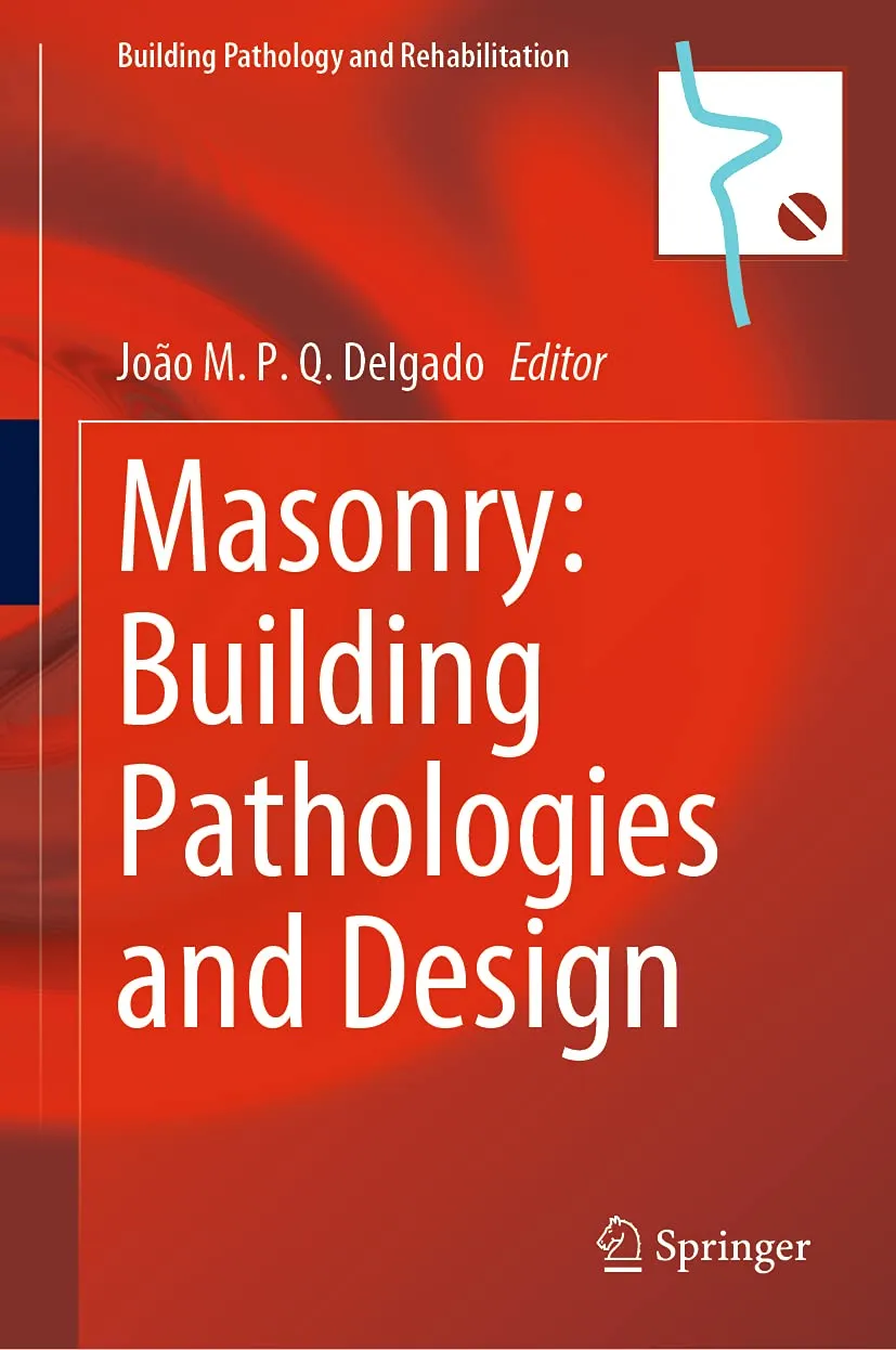 Masonry Building Pathologies and Design | Hardcover