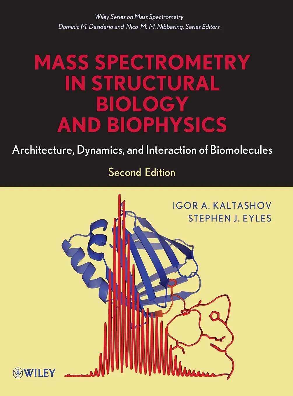 Mass Spectrometry in Structural Biology and Biophysics | 2nd Edition | Hardcover