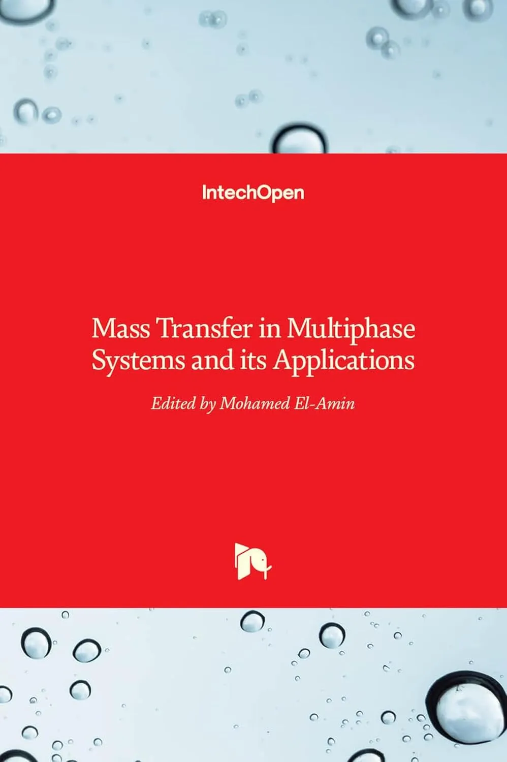Mass Transfer In Multiphase Systems and Its Applications | Hardcover