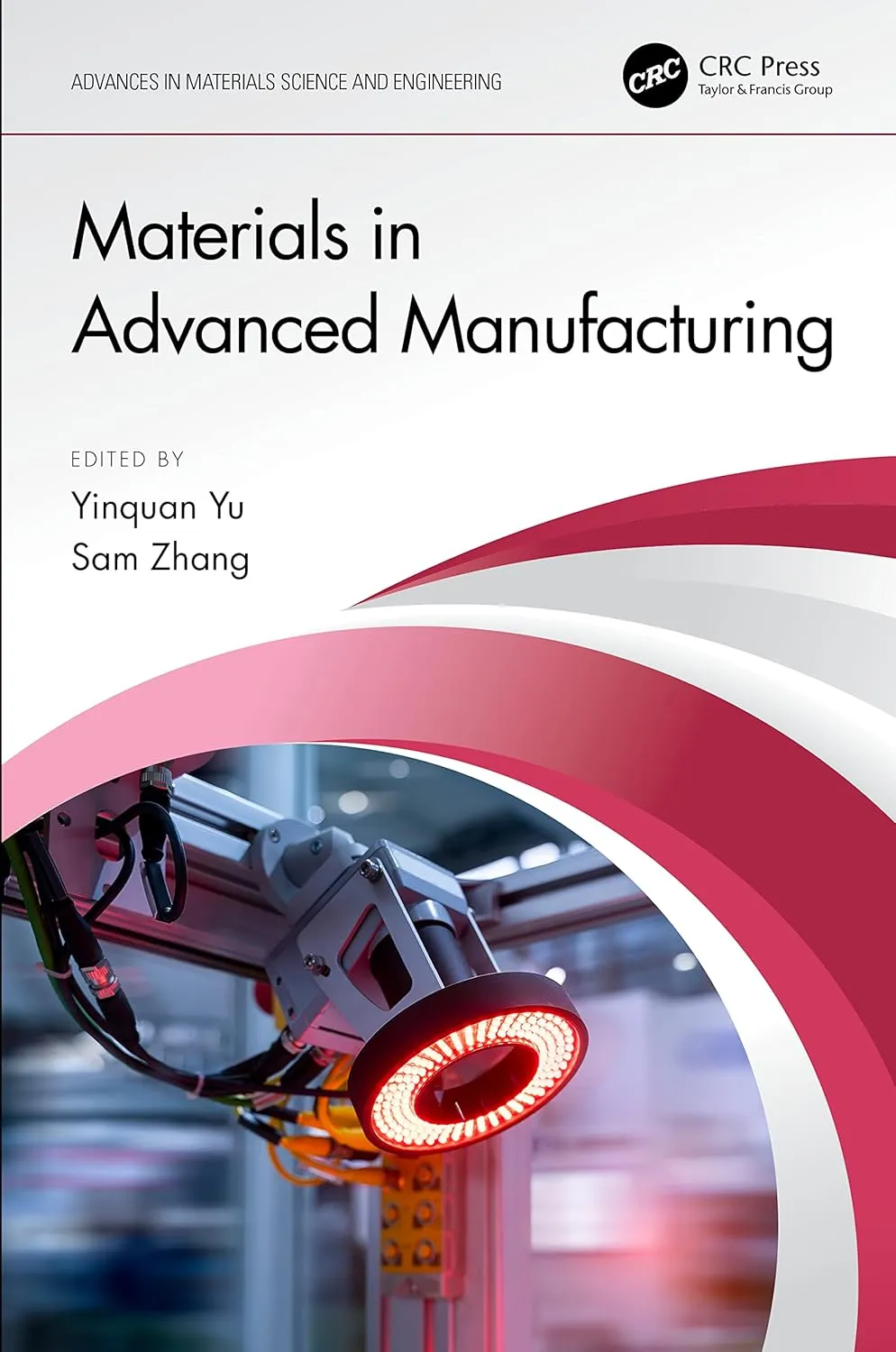 Materials In Advanced Manufacturing | Hardcover