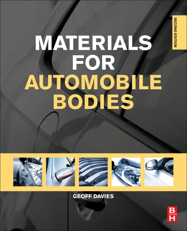 Materials for Automobile Bodies | 2nd Edition | Hardcover