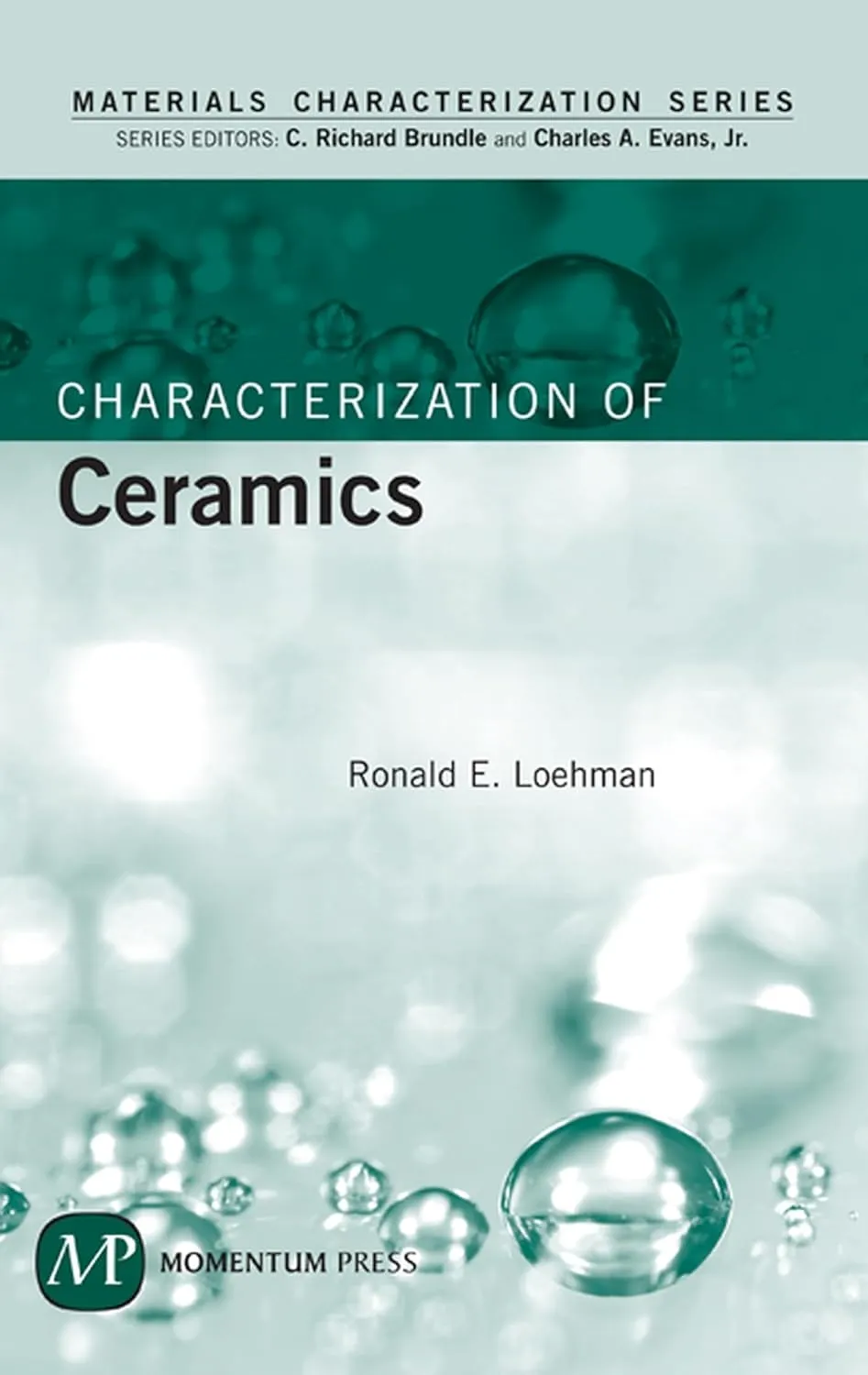 Materials Characterization Series Characterization of Ceramics | Hardcover