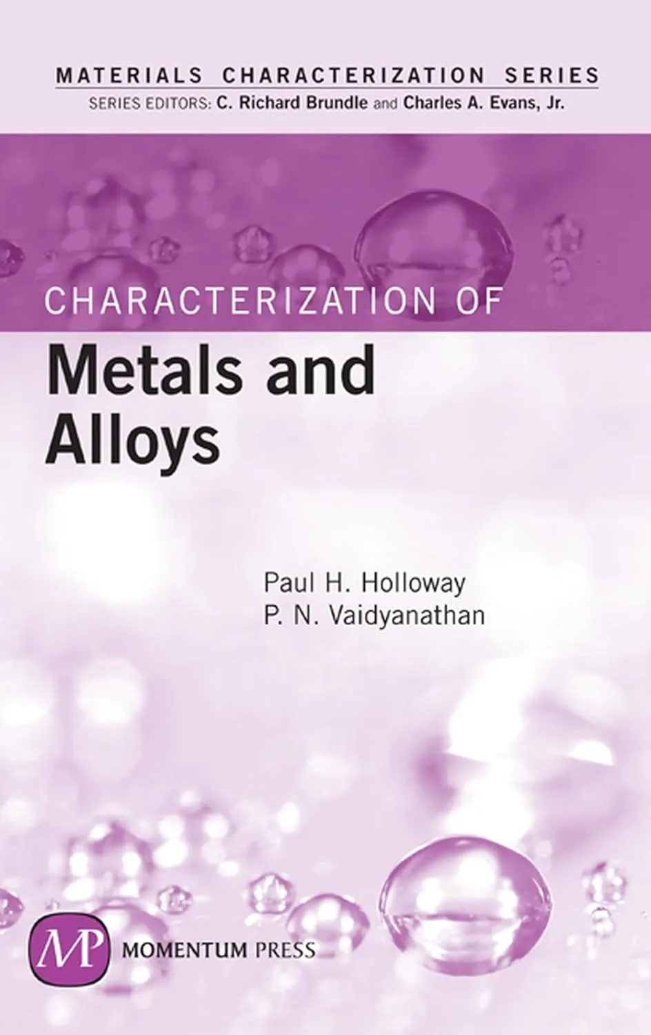 Materials Characterization Series Characterization of Metals and Alloys | Hardcover
