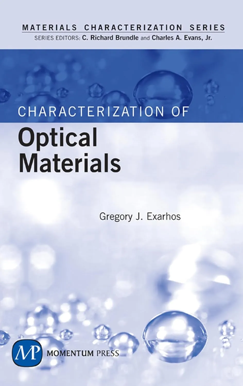 Materials Characterization Series Characterization of Optical Materials | Hardcover