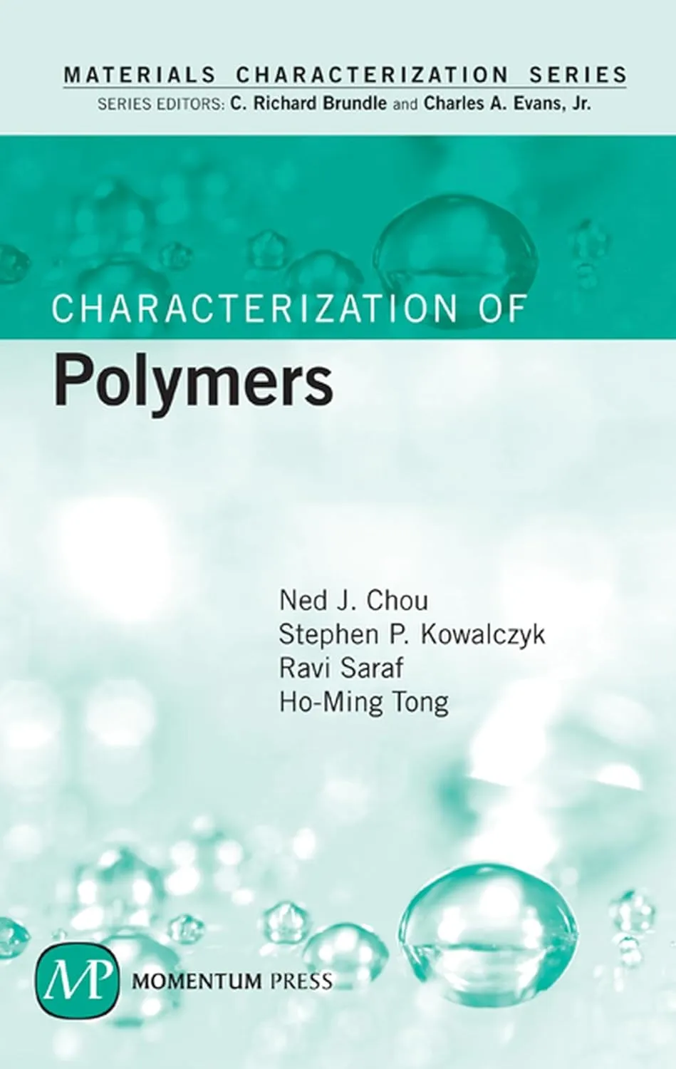 Materials Characterization Series Characterization of Polymers | Hardcover