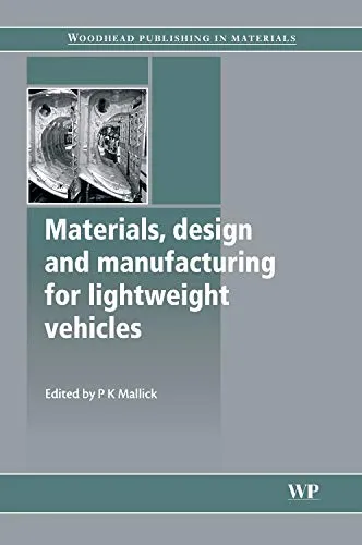 Materials | Design and Manufacturing for Lightweight Vehicles | Hardcover
