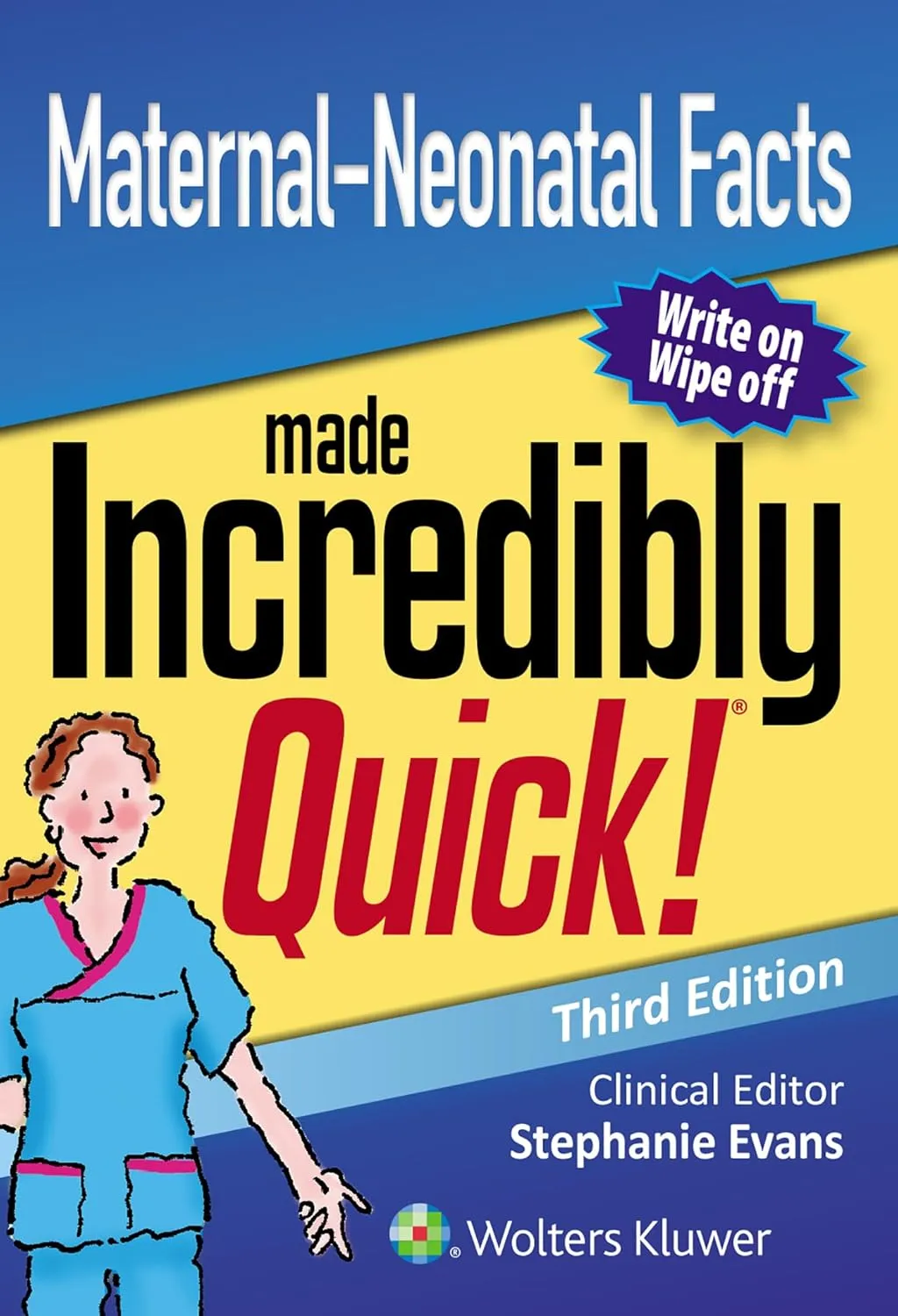 Maternal-Neonatal Facts Made Incredibly Quick | Third Edition | Paperback