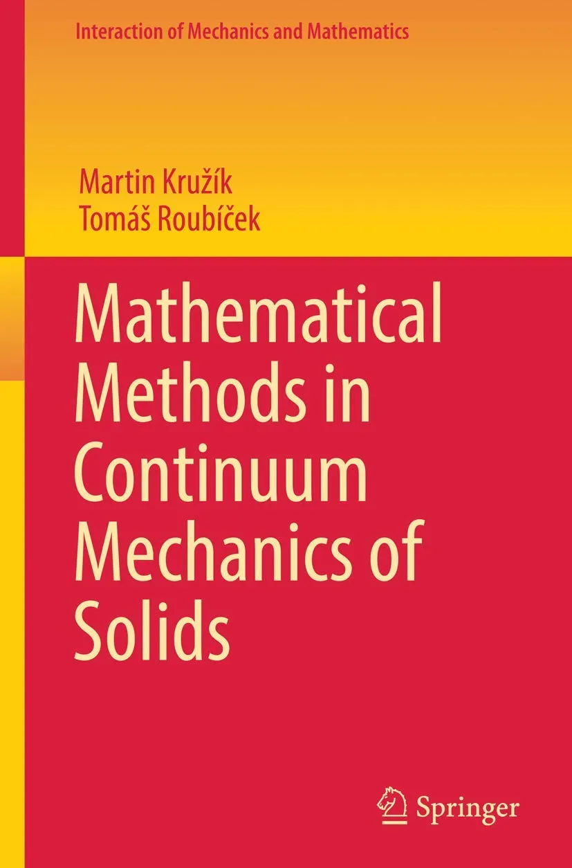 Mathematical Methods In Continuum Mechanics Of Solids | Paperback