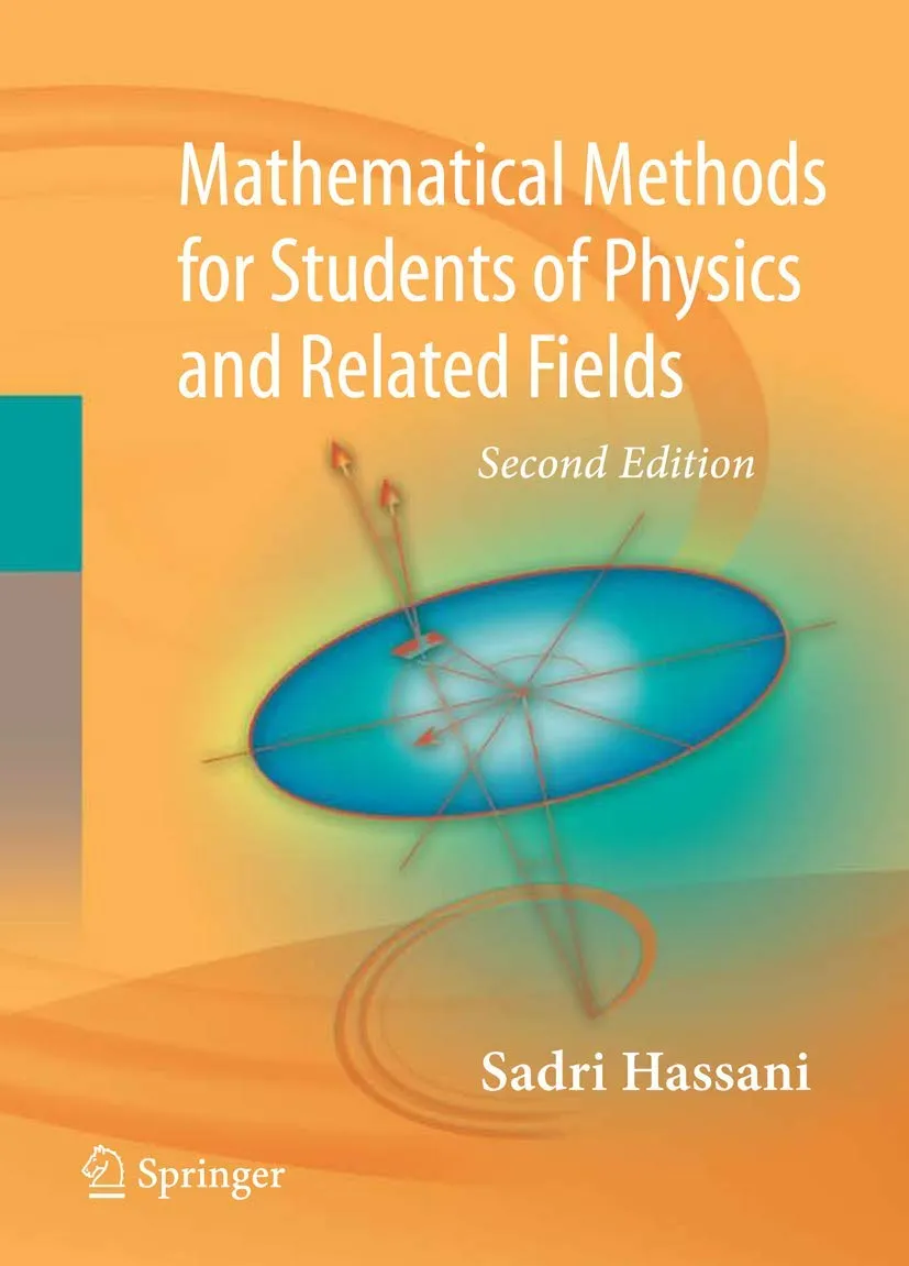 Mathematical Methods for Students of Physics and Related Fields | 2nd Edition | Hardcover