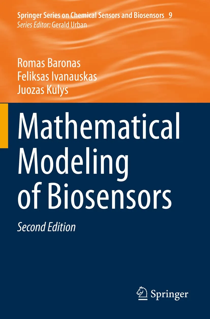 Mathematical Modeling Of Biosensors 2nd Edition | Paperback