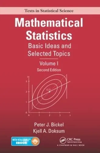 Mathematical Statistics Basic Ideas and Selected Topics | Volume 1 | 2nd Edition | Hardcover